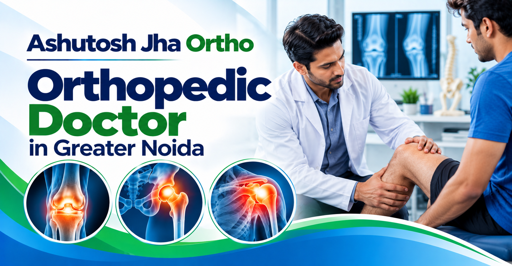 Orthopedic Doctor in Greater Noida